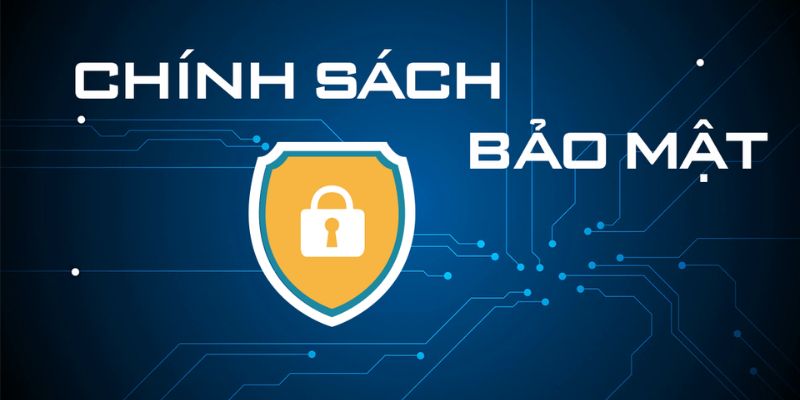 Vai trò của chính sách bảo mật