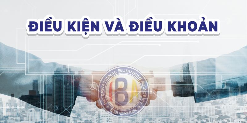Vai trò của điều khoản điều kiện